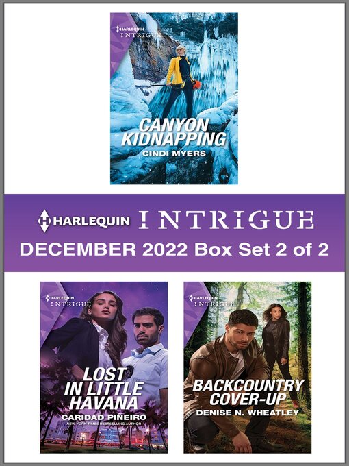 Title details for Harlequin Intrigue: December 2022 Box Set 2 of 2 by Cindi Myers - Available